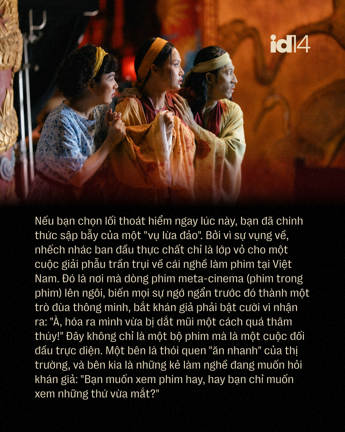 Phép thử cho lòng tin: Hãy ra rạp để điện ảnh Việt còn dám có những 