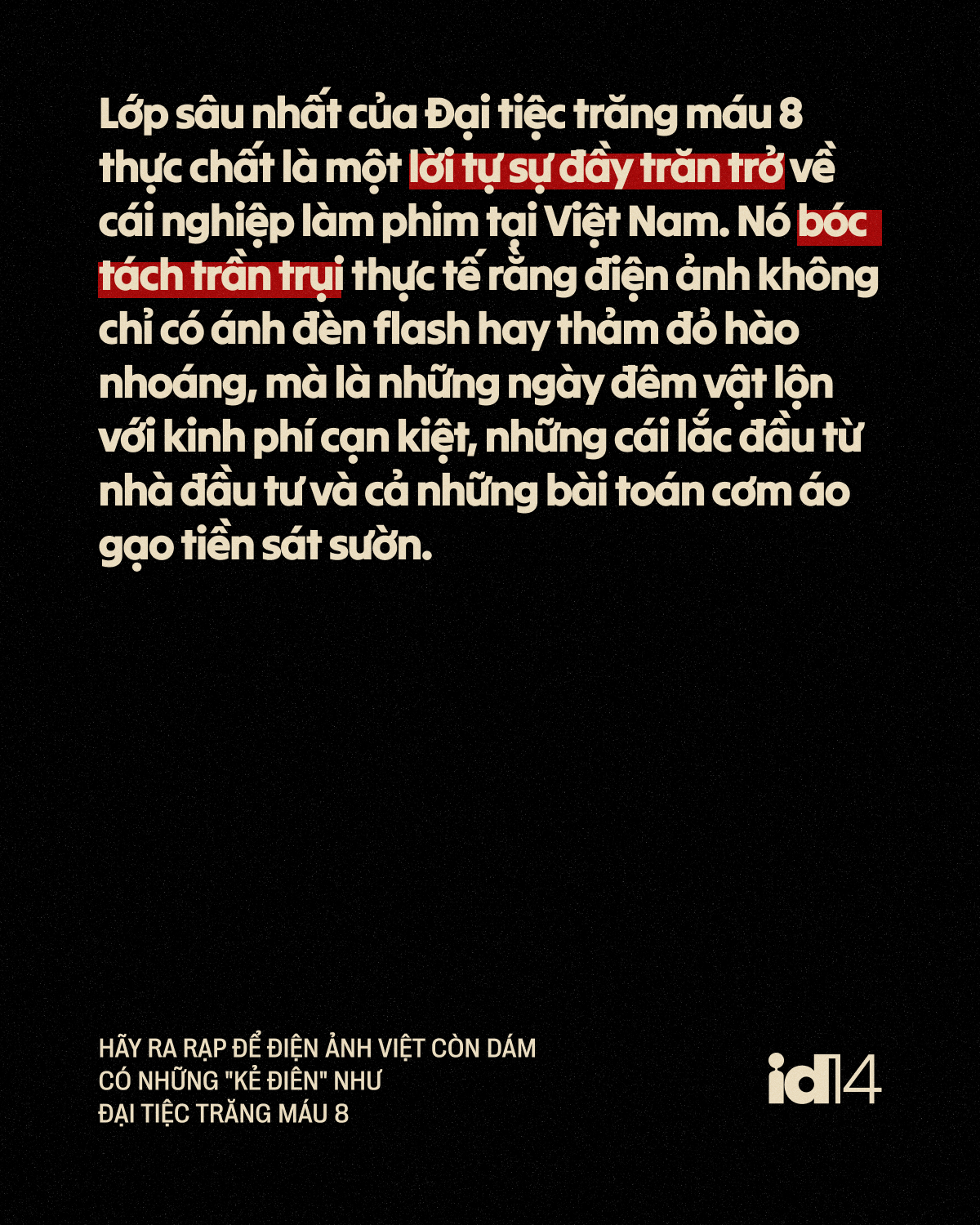 Phép thử cho lòng tin: Hãy ra rạp để điện ảnh Việt còn dám có những 