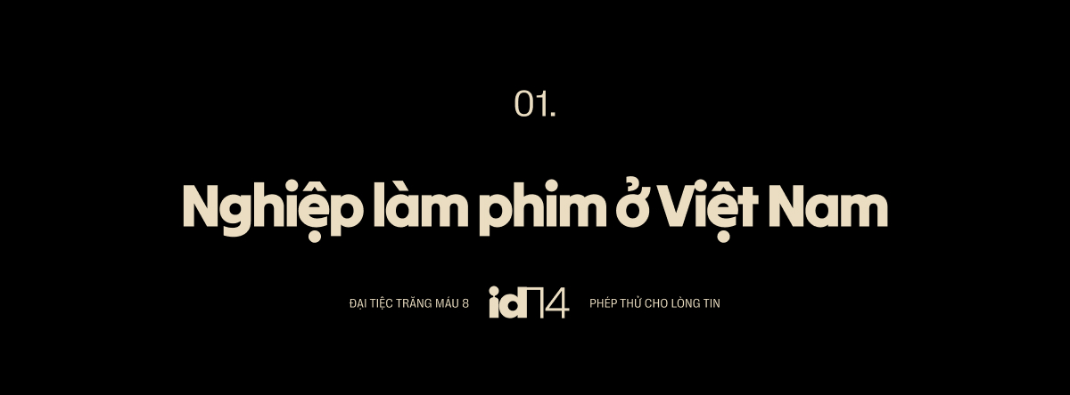 Phép thử cho lòng tin: Hãy ra rạp để điện ảnh Việt còn dám có những 