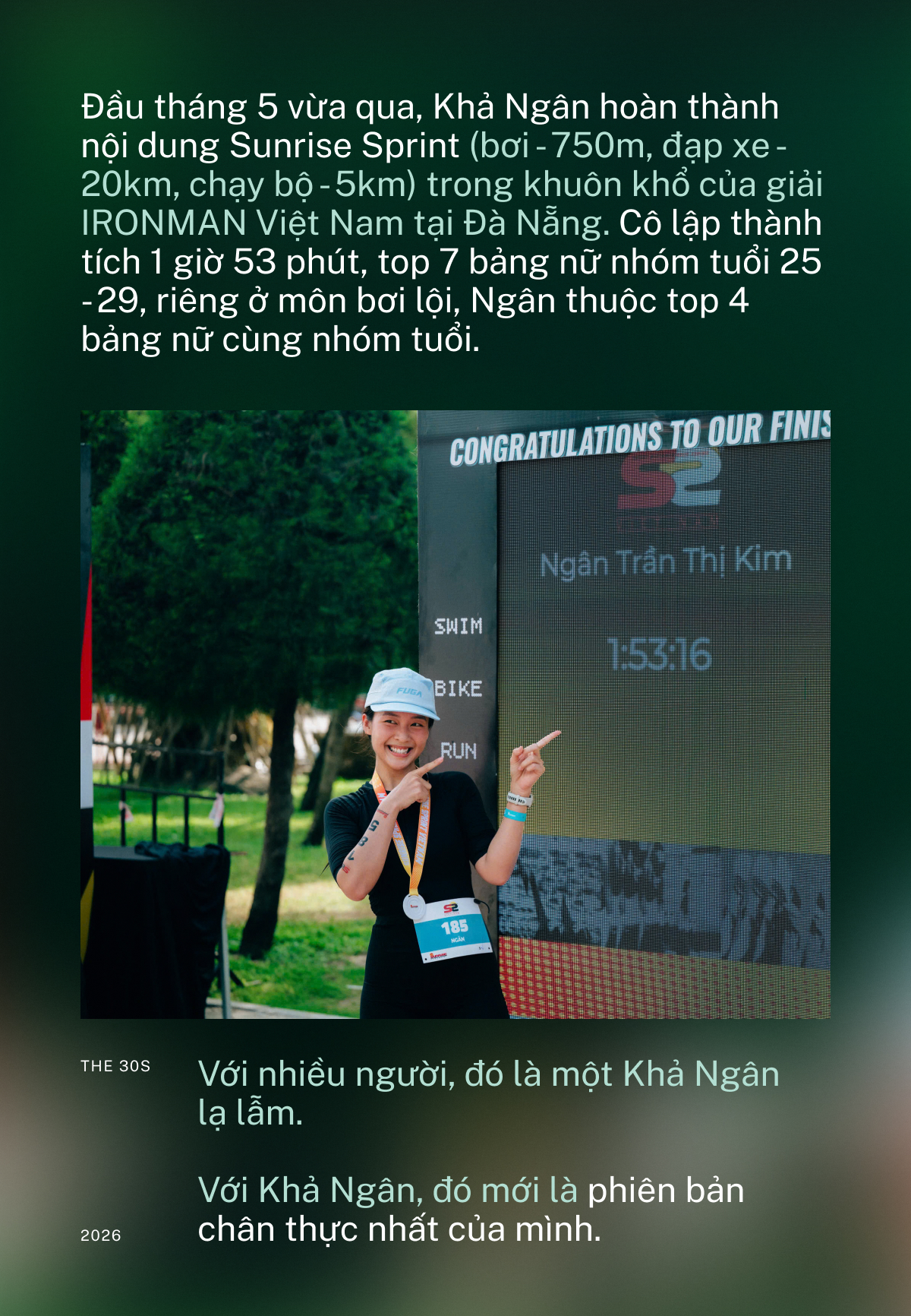 Khả Ngân tuổi 29 tham gia IRONMAN: Chạy bộ, đạp xe, leo núi để tìm lời giải cho câu hỏi mà showbiz không trả lời được - Ảnh 1.