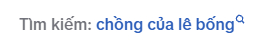 “Chồng của Lê Bống” được tìm kiếm đột biến- Ảnh 2.