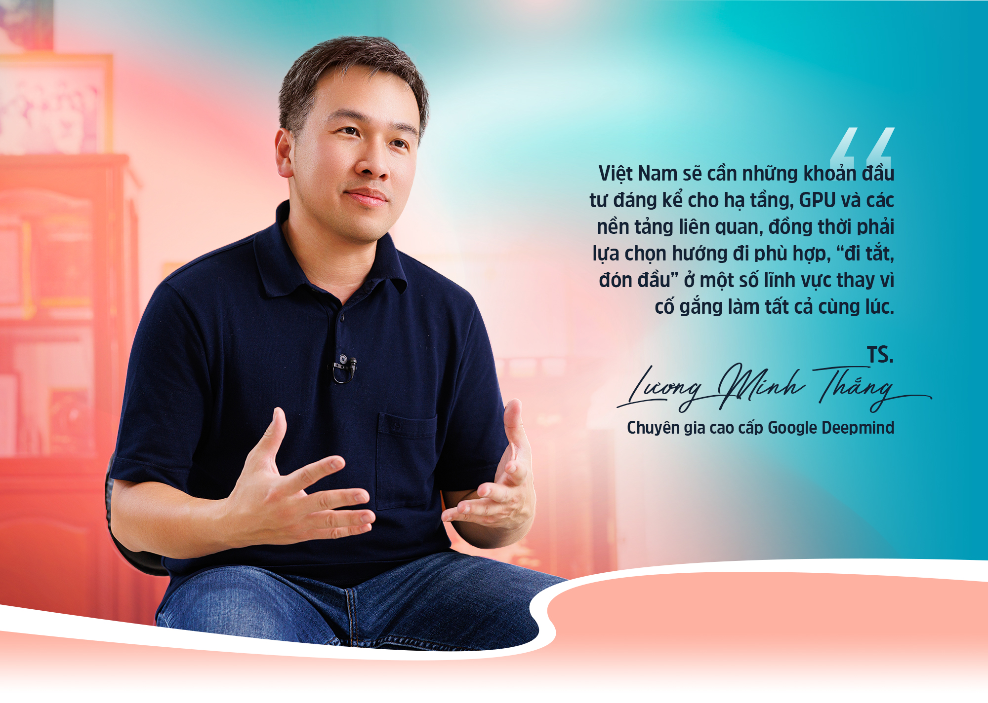 Tiến sĩ người Việt tại Google Deepmind chỉ ra cuộc cải cách Việt Nam cần thực hiện để có thể tạo ra đội ngũ “cha đẻ AI” thế hệ mới - Ảnh 4.