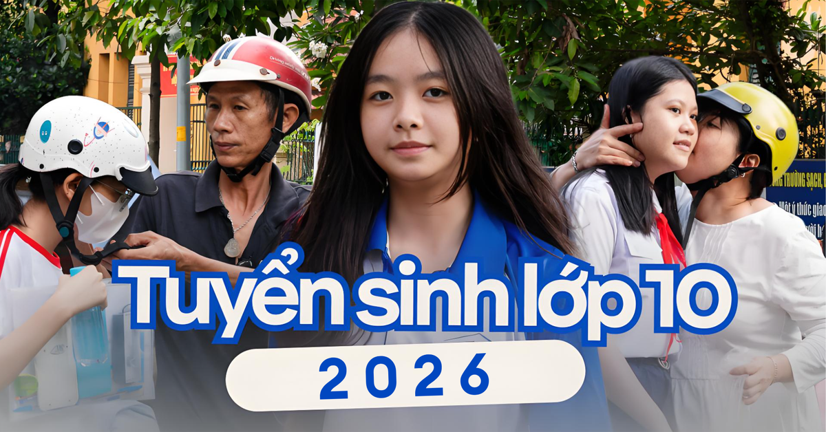 Nhìn lại kỳ thi vào lớp 10 năm 2026 tại Hà Nội và TP.HCM: Gần 280.000 thí sinh và nhiều con số biết nói khác