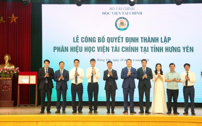 Công bố thành lập Phân hiệu Học viện Tài chính tại tỉnh Hưng Yên