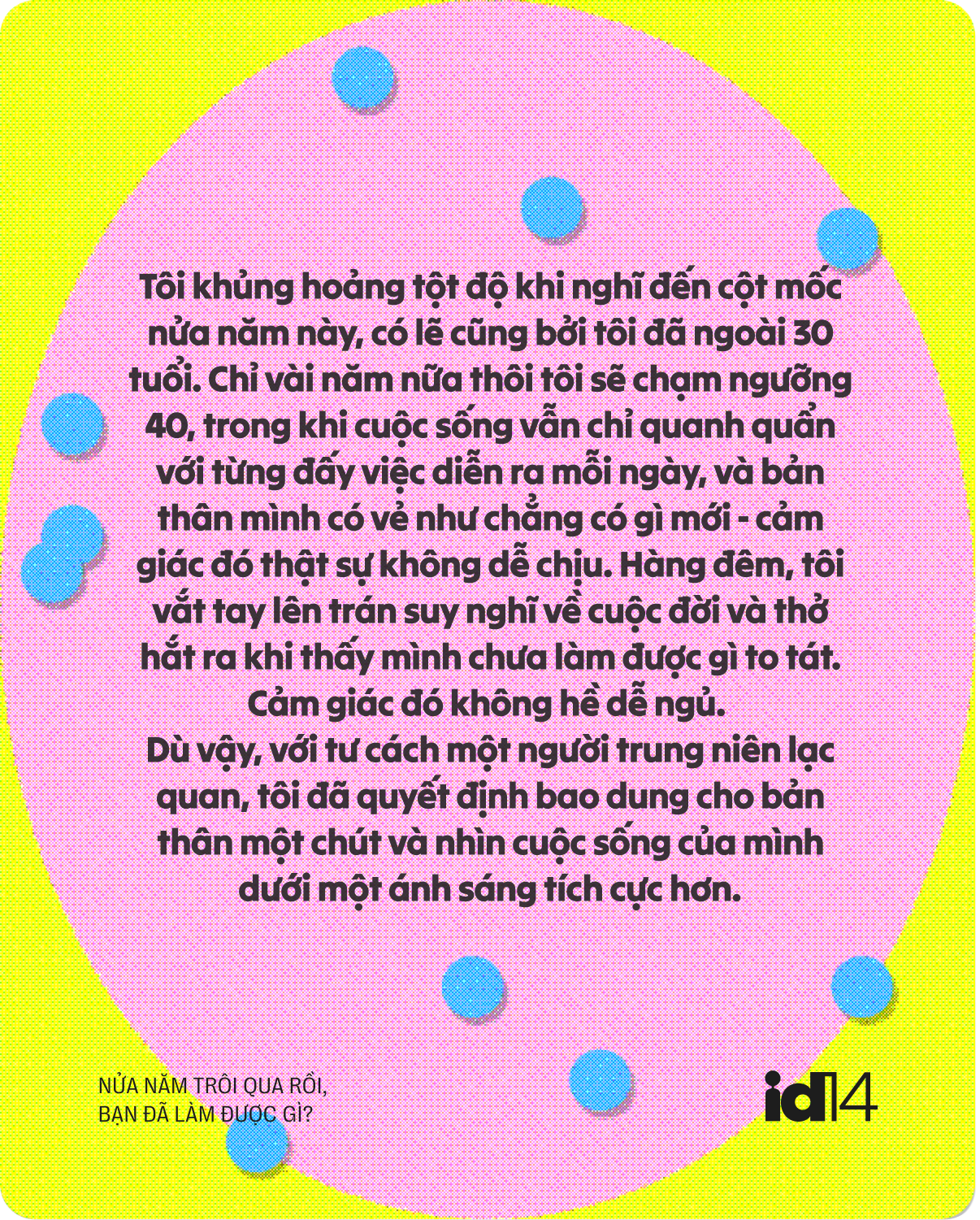 Nửa năm trôi qua rồi, bạn đã làm được gì? - Ảnh 3.