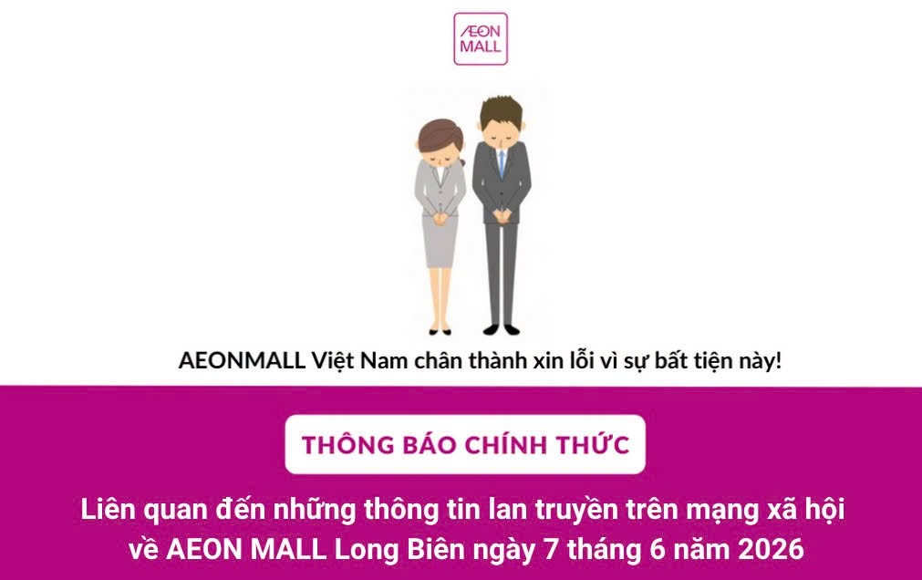 AEONMALL Việt Nam xin lỗi!- Ảnh 1.