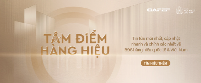 Bất động sản hàng hiệu chuẩn quốc tế tại Việt Nam: Khi thị trường bắt đầu hội tụ đủ “công thức thành công” của khu vực- Ảnh 4. Bất động sản hàng hiệu chuẩn quốc tế tại Việt Nam: Khi thị trường bắt đầu hội tụ đủ “công thức thành công” của khu vực- Ảnh 4.