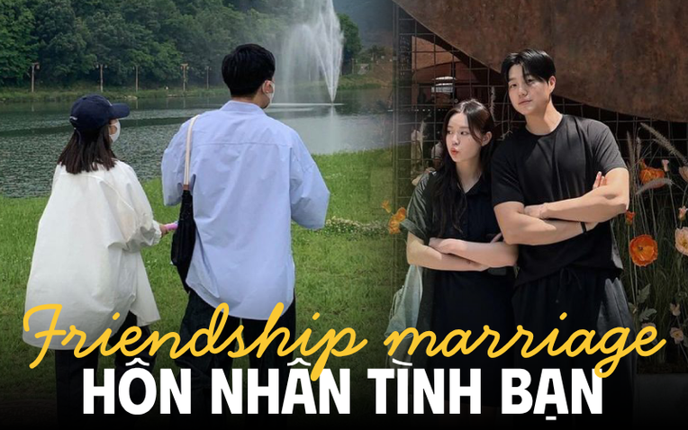 Khi bạn thân thành bạn đời: Khỏi cần hẹn hò cho cho tốn thời gian, đăng ký kết hôn luôn rồi cùng nhau mua nhà- Ảnh 1.