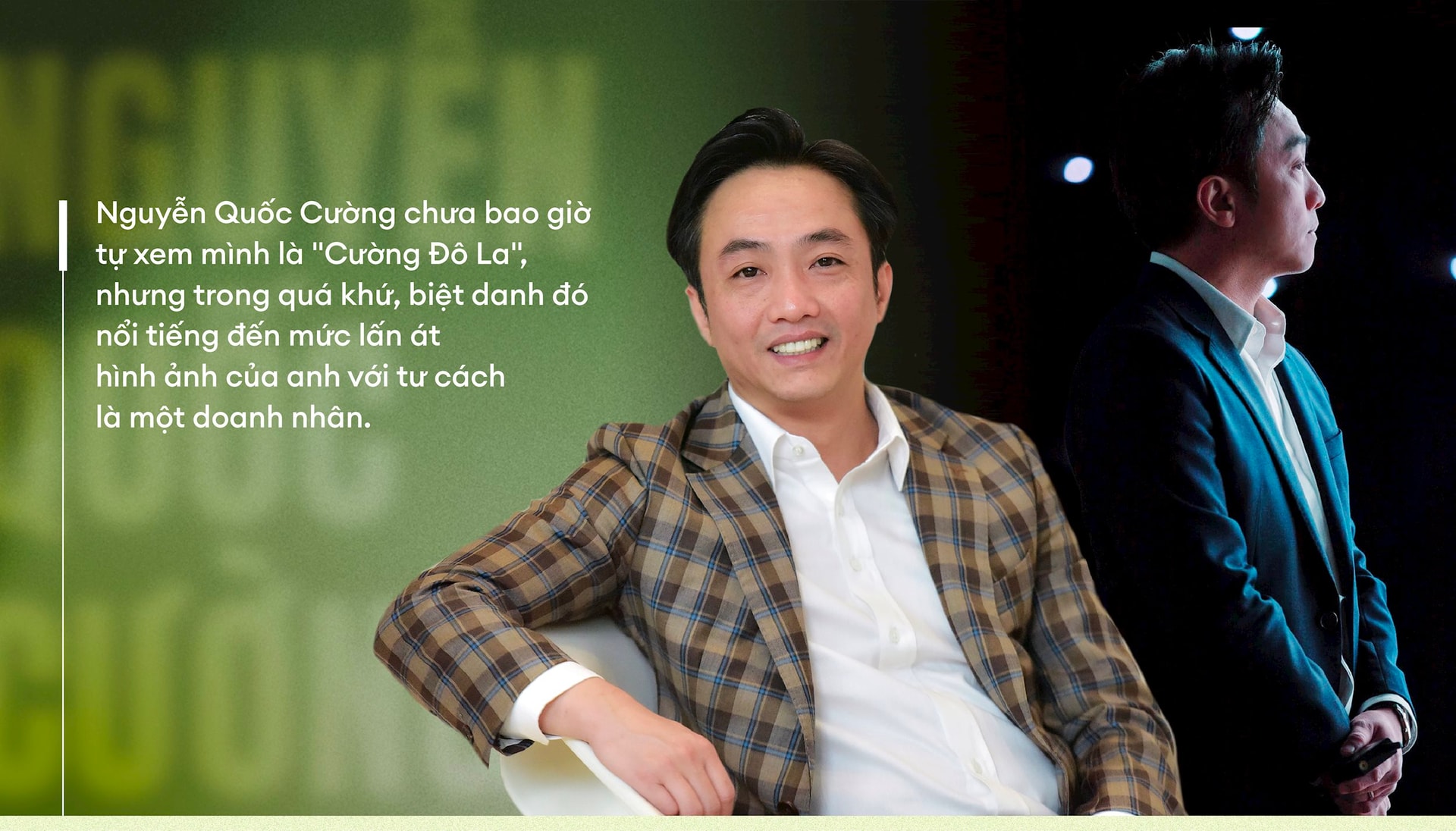 Nguyễn Quốc Cường và cuộc tái định nghĩa cái tên “Cường Đô La”: 20 năm từ biểu tượng ăn chơi đến doanh nhân với triết lý kinh doanh hiểu người trẻ- Ảnh 5.