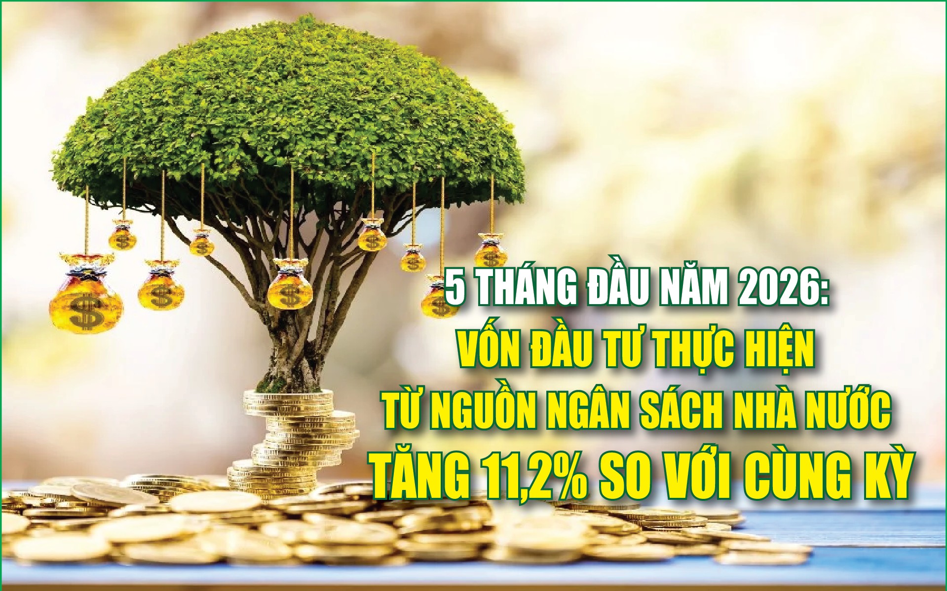 Infographics: 5 tháng, vốn đầu tư thực hiện từ nguồn ngân sách nhà nước ước đạt 254,1 nghìn tỷ đồng