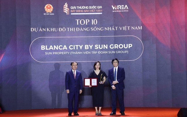 Giải thưởng Quốc gia Bất động sản Việt Nam vinh danh đô thị đáng sống nhất Việt Nam - Blanca City