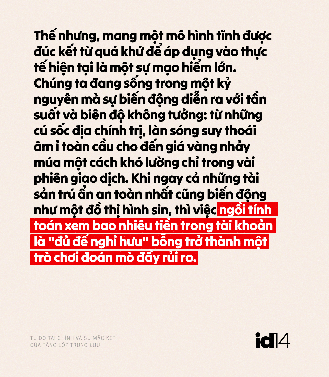 Khi vạch đích biết chạy: Tự do tài chính và sự mắc kẹt của tầng lớp trung lưu- Ảnh 5.