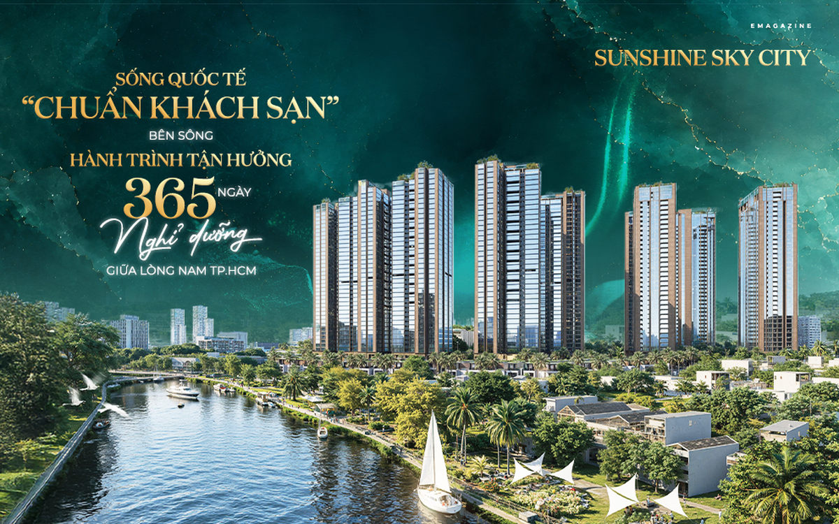 Sunshine Sky City – Sống quốc tế “chuẩn khách sạn” bên sông – Hành trình tận hưởng 365 ngày nghỉ dưỡng giữa lòng TP.HCM