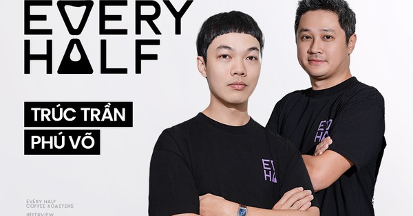 CEO Every Half: Được rót 8 triệu USD nhưng tự hào nhất là chuyện 3 lần giảm giá