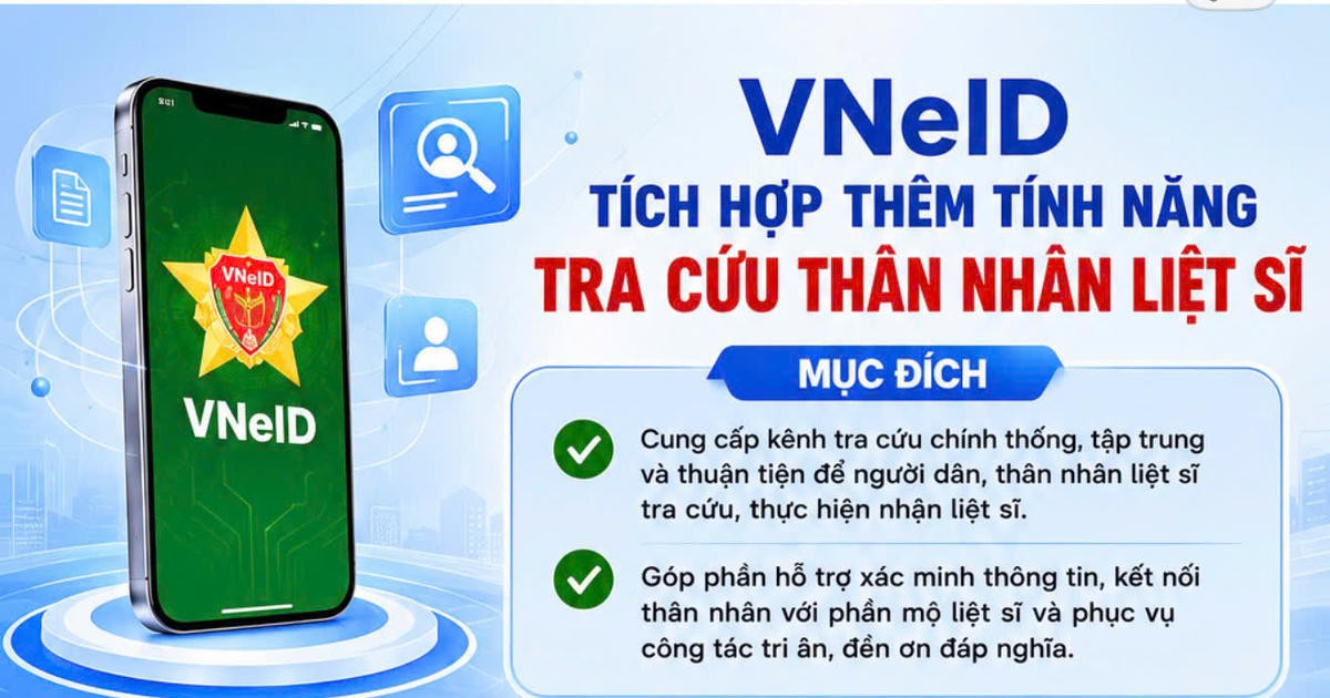 Hướng dẫn tra cứu thân nhân liệt sĩ trên VNeID