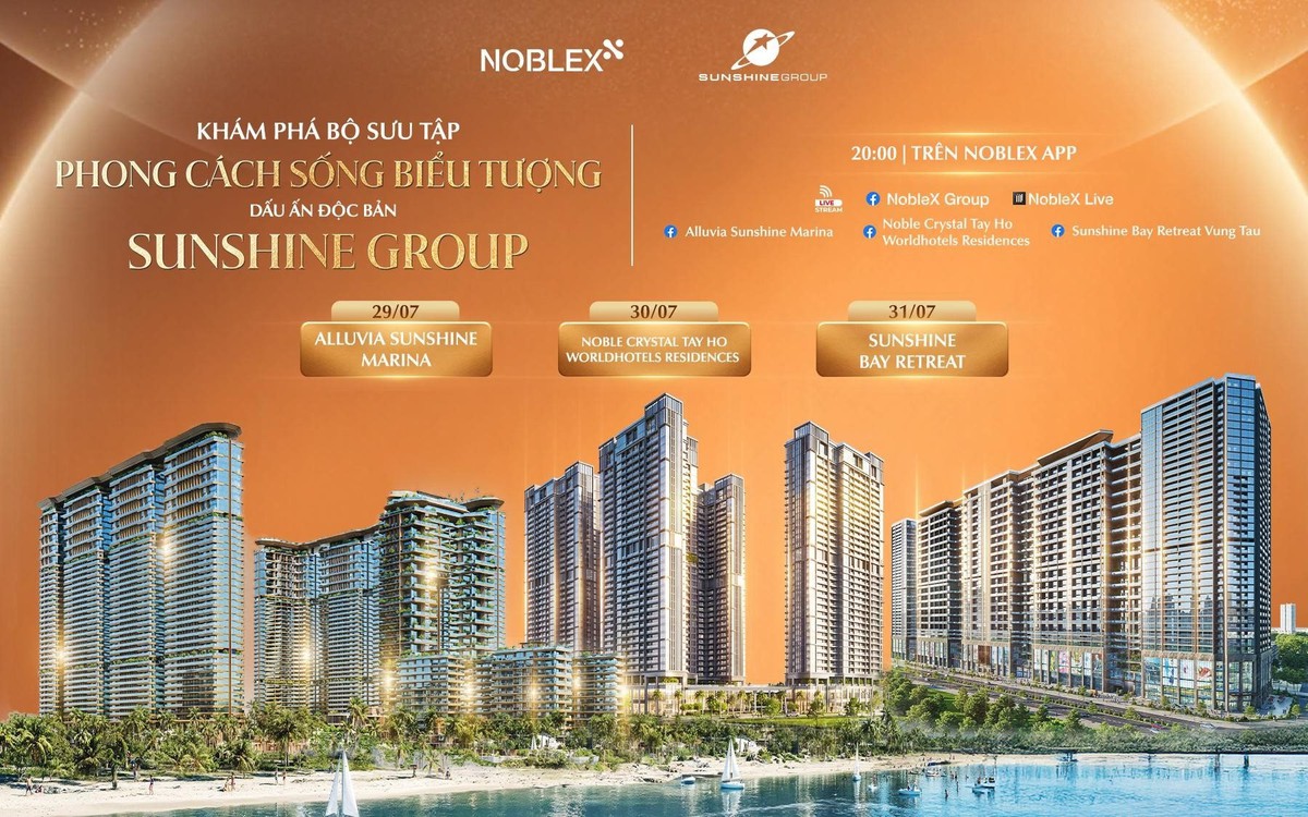 Khám phá bộ ba dự án của Sunshine Group, săn ưu đãi lên tới 500 triệu đồng/căn trên sóng livestream