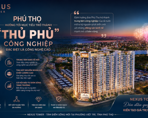 Phú Thọ bứt phá công nghệ cao, mở cơ hội đầu tư bất động sản
