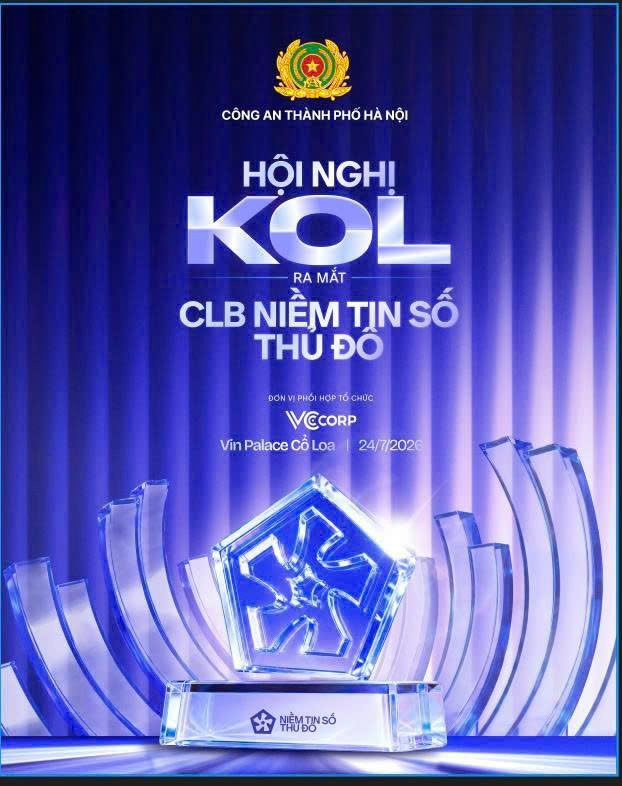 Hà Nội sắp ra chính thức mắt Câu lạc bộ Niềm tin số Thủ đô, quy tụ hàng trăm KOL và nhà sáng tạo nội dung- Ảnh 1. Hà Nội sắp ra chính thức mắt Câu lạc bộ Niềm tin số Thủ đô, quy tụ hàng trăm KOL và nhà sáng tạo nội dung- Ảnh 1.
