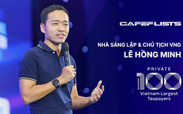 Nhà sáng lập VNG Lê Hồng Minh: Hành trình từ mong muốn 