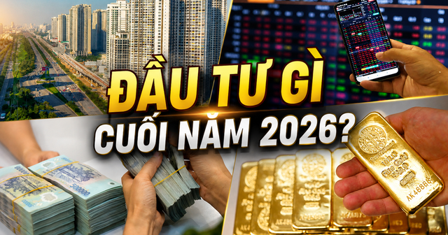 Vàng tăng 300% trong 3 năm, tiền gửi lên tới 9%: Nên phân bổ tài sản thế nào?