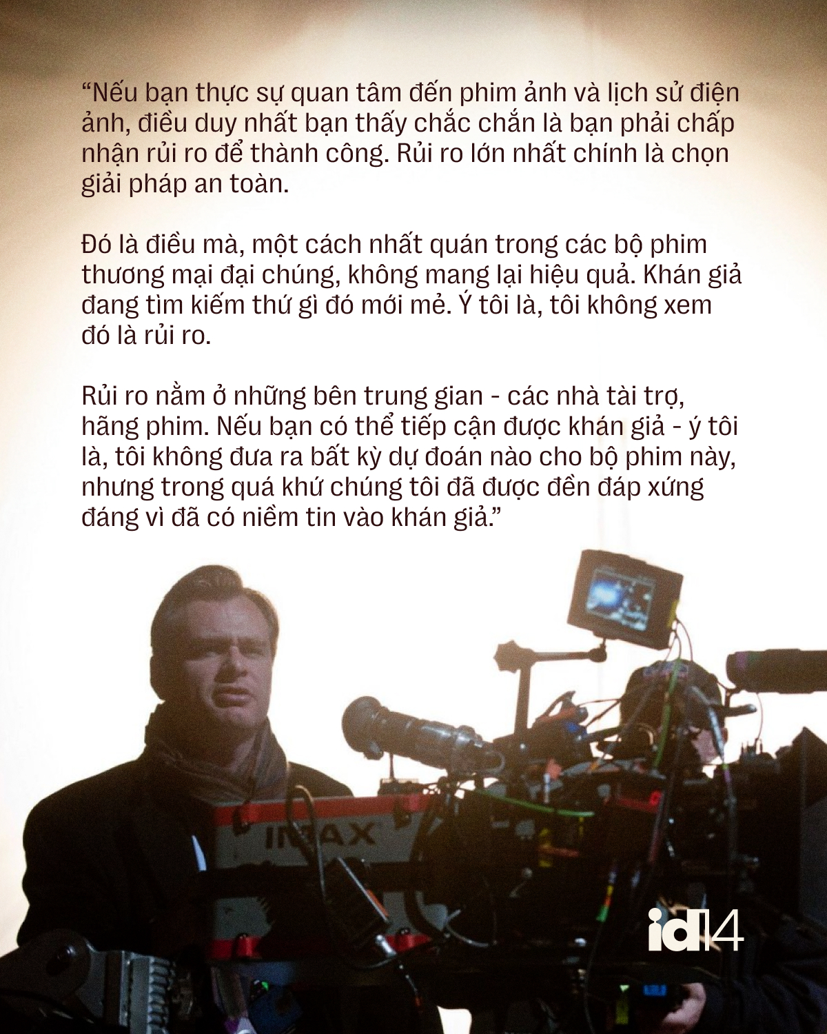 Christopher Nolan: Rủi ro lớn nhất trên đời chính là chọn sự an toàn- Ảnh 6.