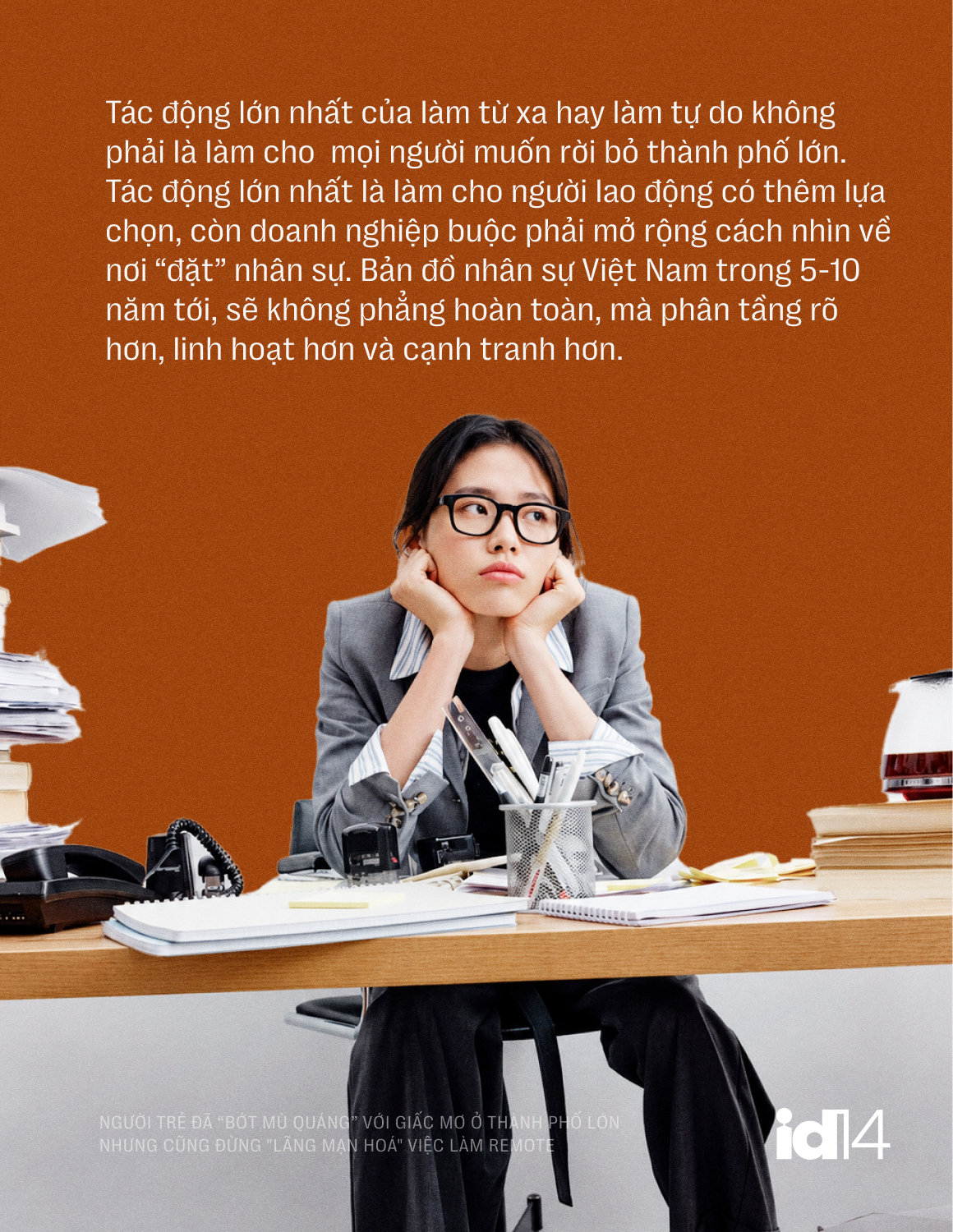Sếp nhân sự 30 năm: Người trẻ đã 