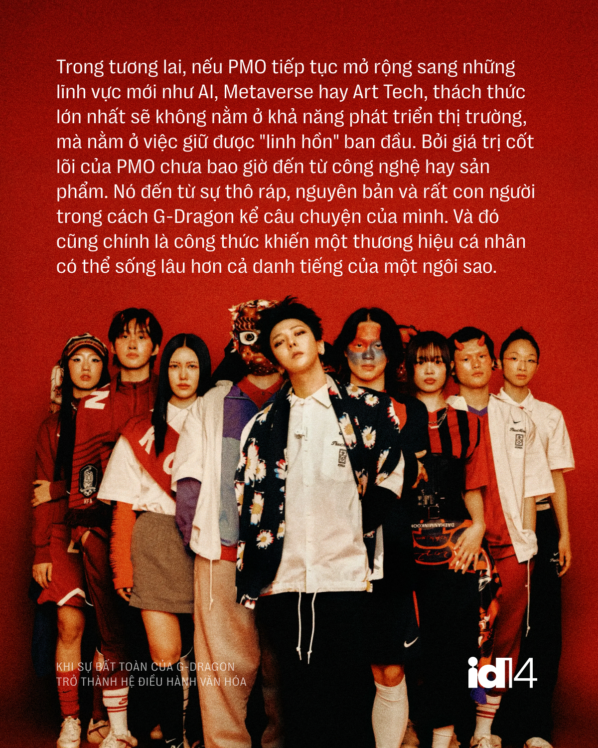 Bông cúc khuyết cánh đang thâu tóm thế giới: Khi sự bất toàn của G-Dragon trở thành hệ điều hành văn hóa- Ảnh 16.