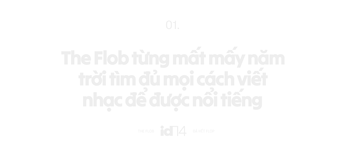 Từ cát xê 100k và 2 phiếu ăn gà rán đến ban nhạc sold-out nhà thi đấu: The Flob đã hết… flop! - Ảnh 3.