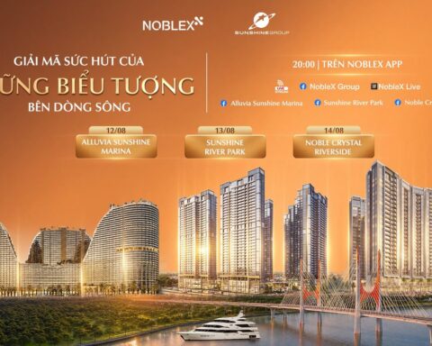 Ba “tọa độ vàng” bên sông của Sunshine Group lên sóng livestream tối 12-14/8, cùng quà tặng lên tới 500 triệu đồng