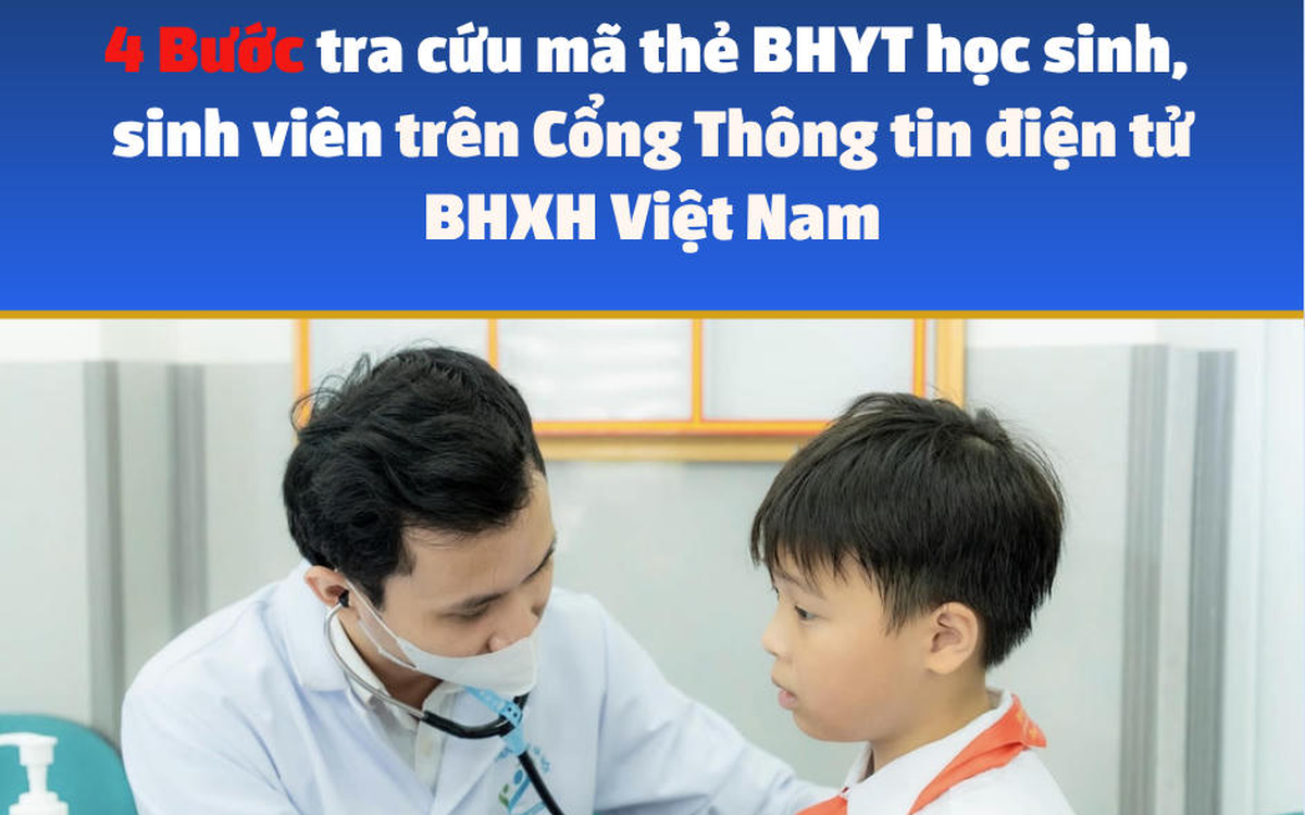 [Infographic] 4 bước tra cứu mã thẻ BHYT học sinh, sinh viên