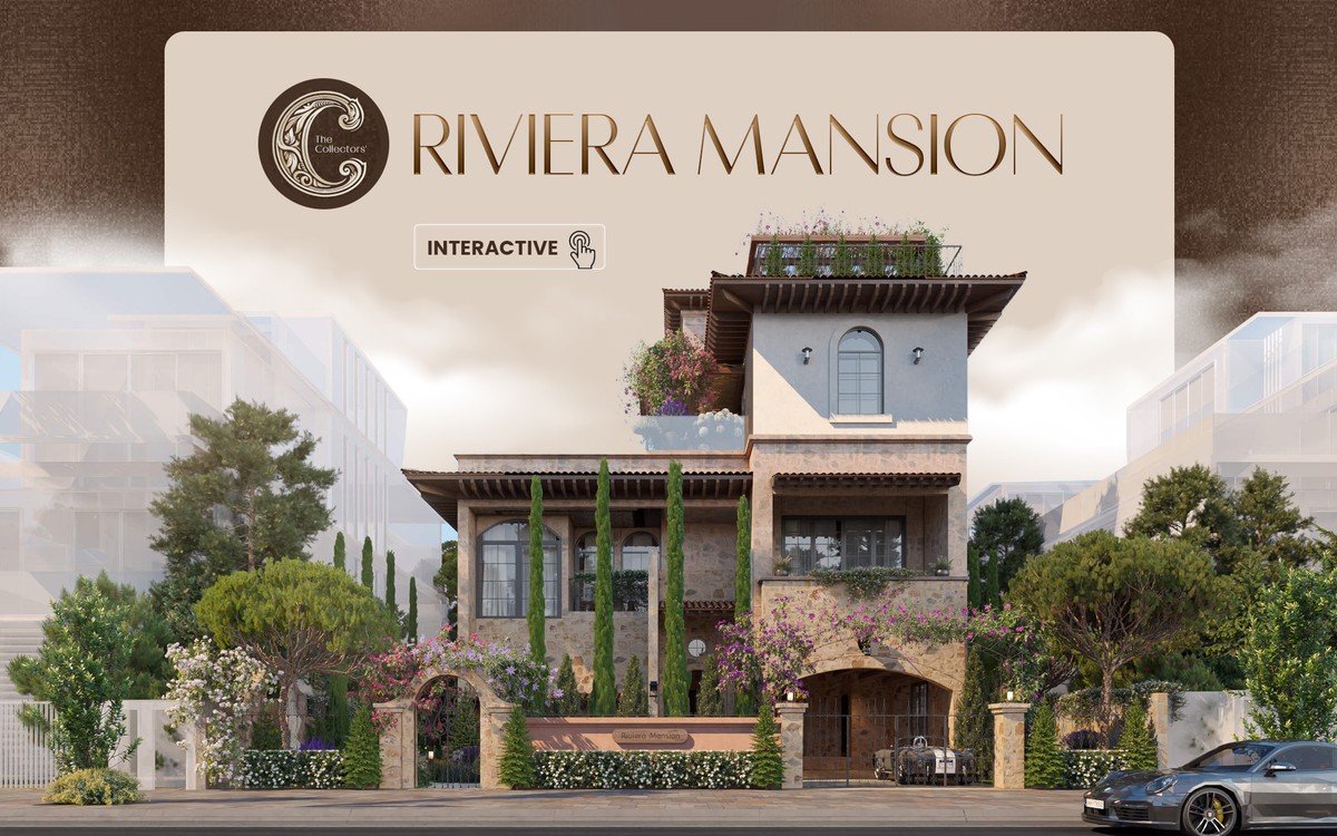 Riviera Mansion: Phong vị của một cuộc đời, hội ngộ trong từng khoảnh khắc