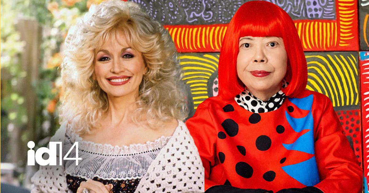 Tạm biệt Yayoi Kusama và Dolly Parton: Hai người phụ nữ biểu tượng về một cuộc đời đáng sống