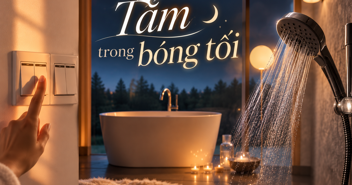Trào lưu “tắm trong bóng tối” đang được phụ nữ phương Tây yêu thích: Một thay đổi nhỏ và lý do nhiều người mê đến vậy