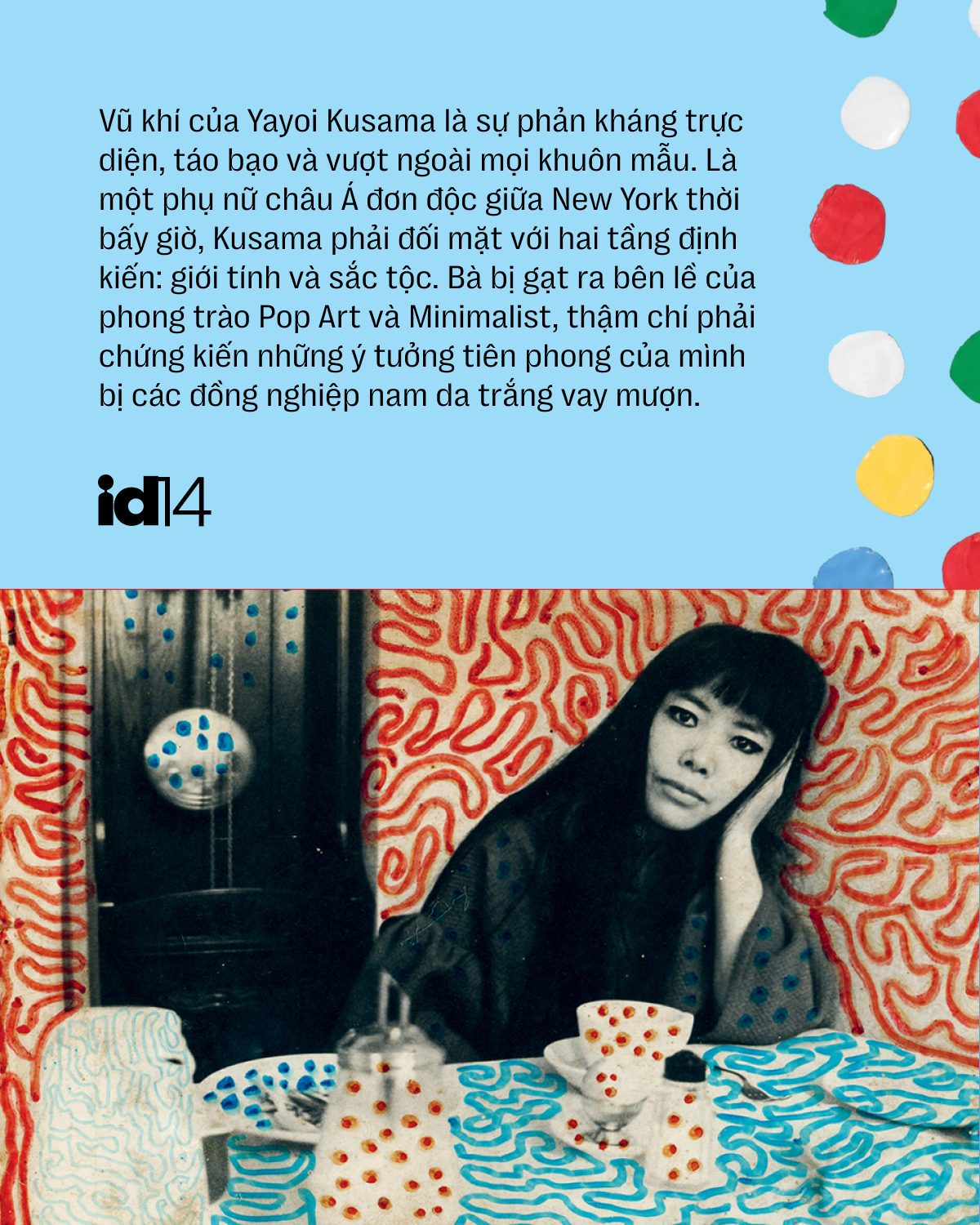 Tạm biệt Yayoi Kusama và Dolly Parton: Hai người phụ nữ dạy cả thế gian về một cuộc đời đáng sống - Ảnh 10.