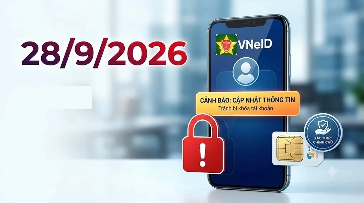 Từ 28/9, VNeID có thay đổi lớn, người dùng cần lưu ý để tránh bị khóa tài khoản