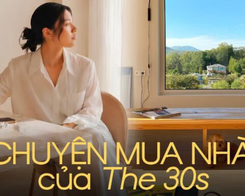 30s đang nghĩ khác về mua nhà như thế nào?