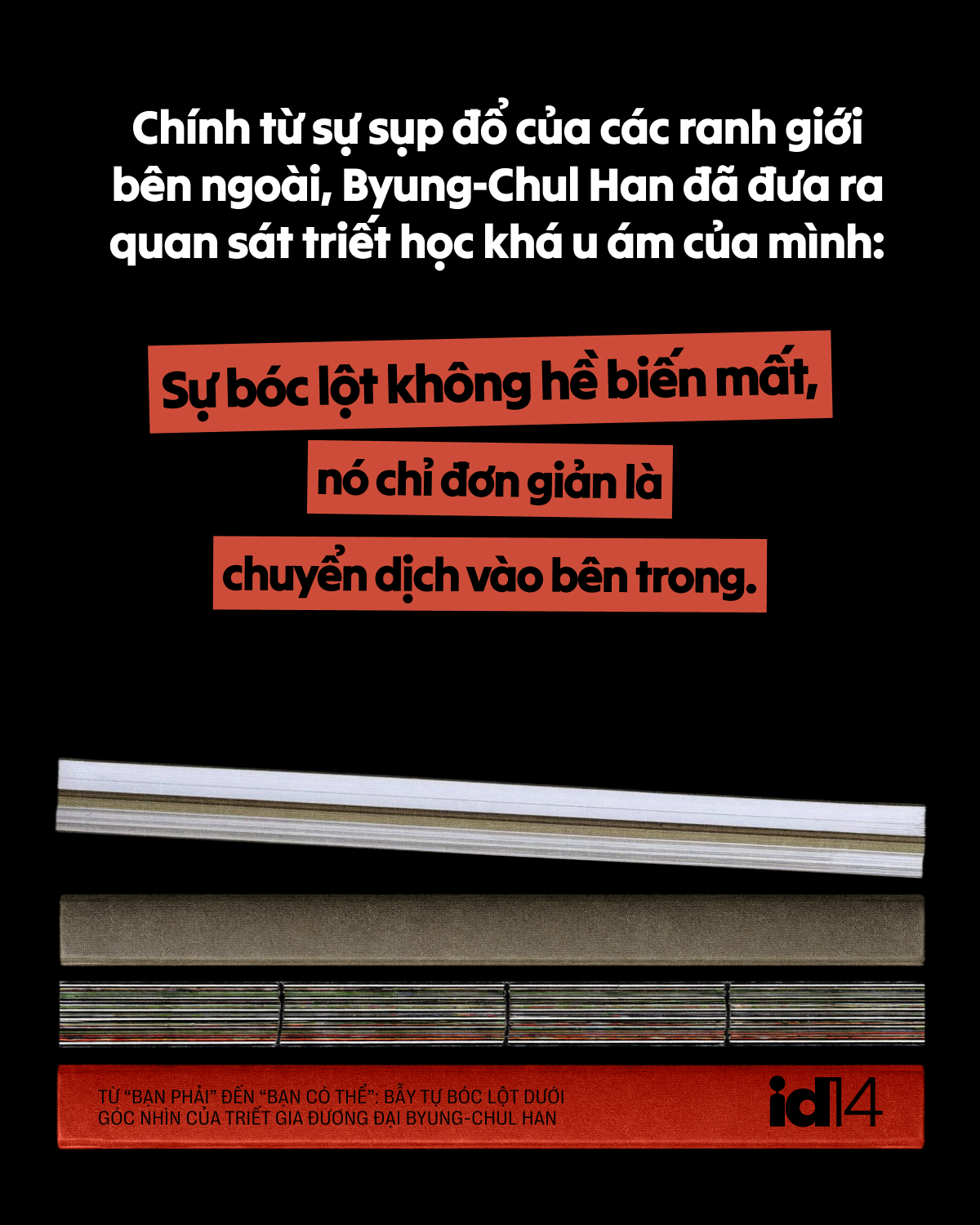 Từ “bạn phải” đến “bạn có thể”: Bẫy tự bóc lột dưới góc nhìn của triết gia đương đại Byung-Chul Han- Ảnh 8.
