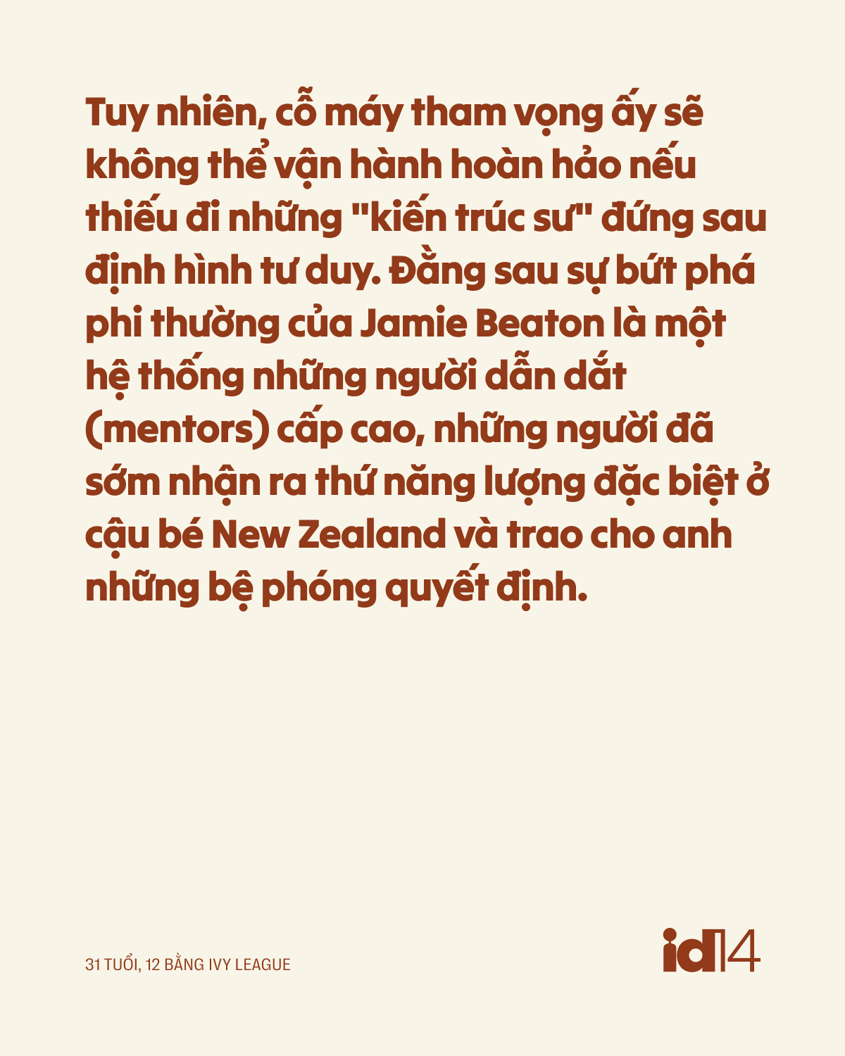 31 tuổi, 12 bằng Ivy League: Bí mật đằng sau người