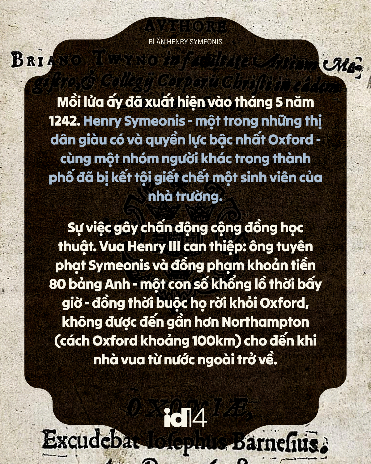Bí ẩn Henry Symeonis: Vì sao sinh viên Oxford phải thề