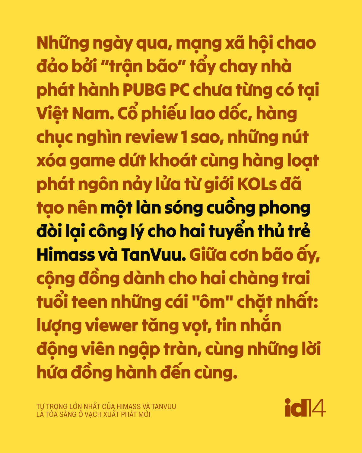 Sau bản án từ PUBG: Tự trọng lớn nhất của Himass và TanVuu là tỏa sáng ở vạch xuất phát mới- Ảnh 2.
