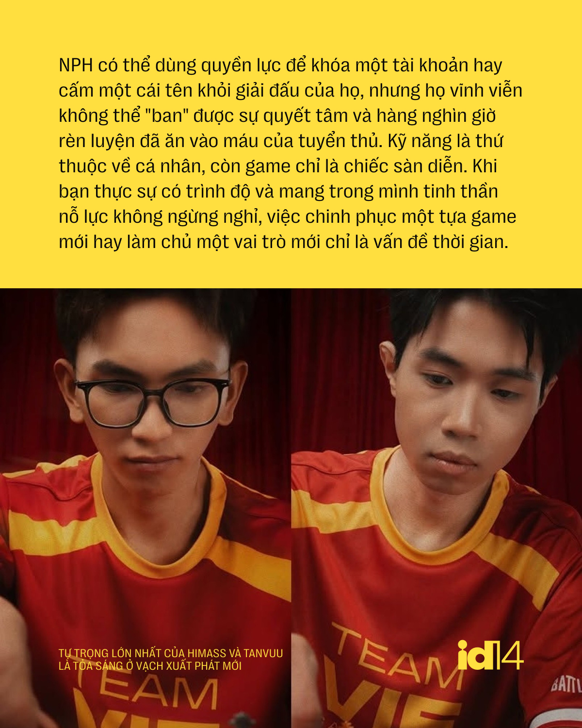 Sau bản án từ PUBG: Tự trọng lớn nhất của Himass và TanVuu là tỏa sáng ở vạch xuất phát mới- Ảnh 10.