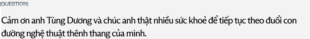 Divo Tùng Dương: “Tôi không muốn trở thành Gen Z, và có cố gắng cách nào thì tôi cũng không thể là Gen Z” - Ảnh 44.