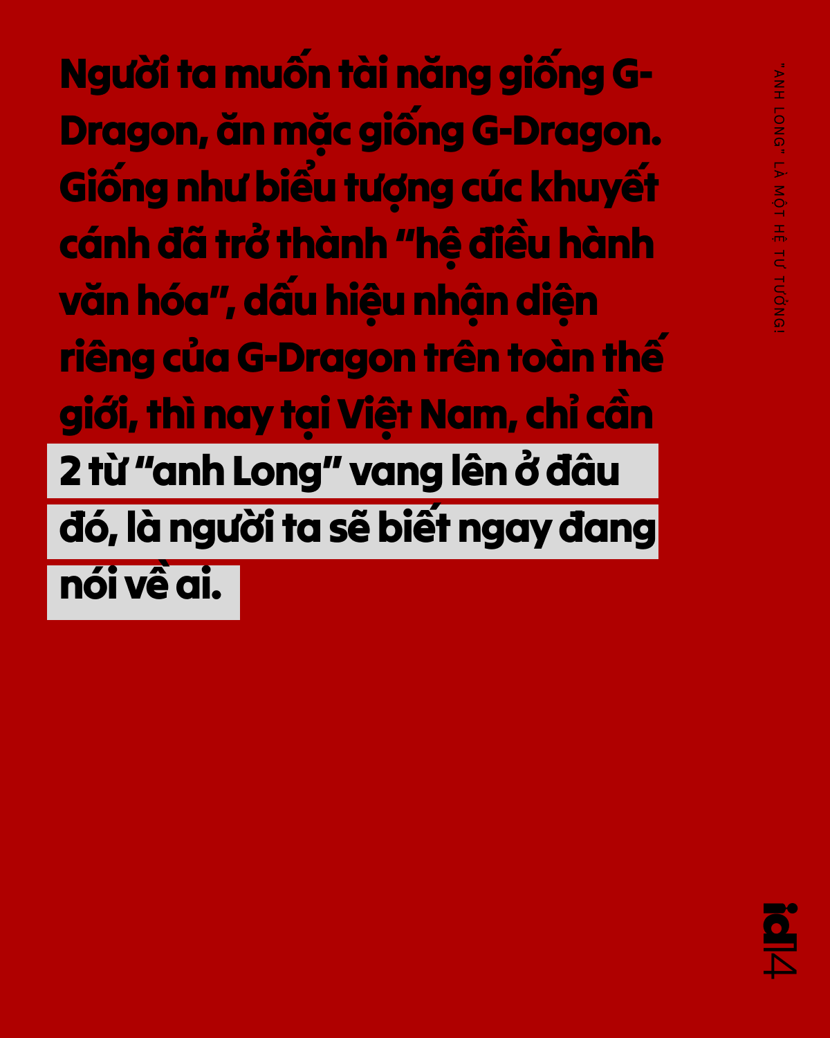 Hãy để G-Dragon biết rằng: 