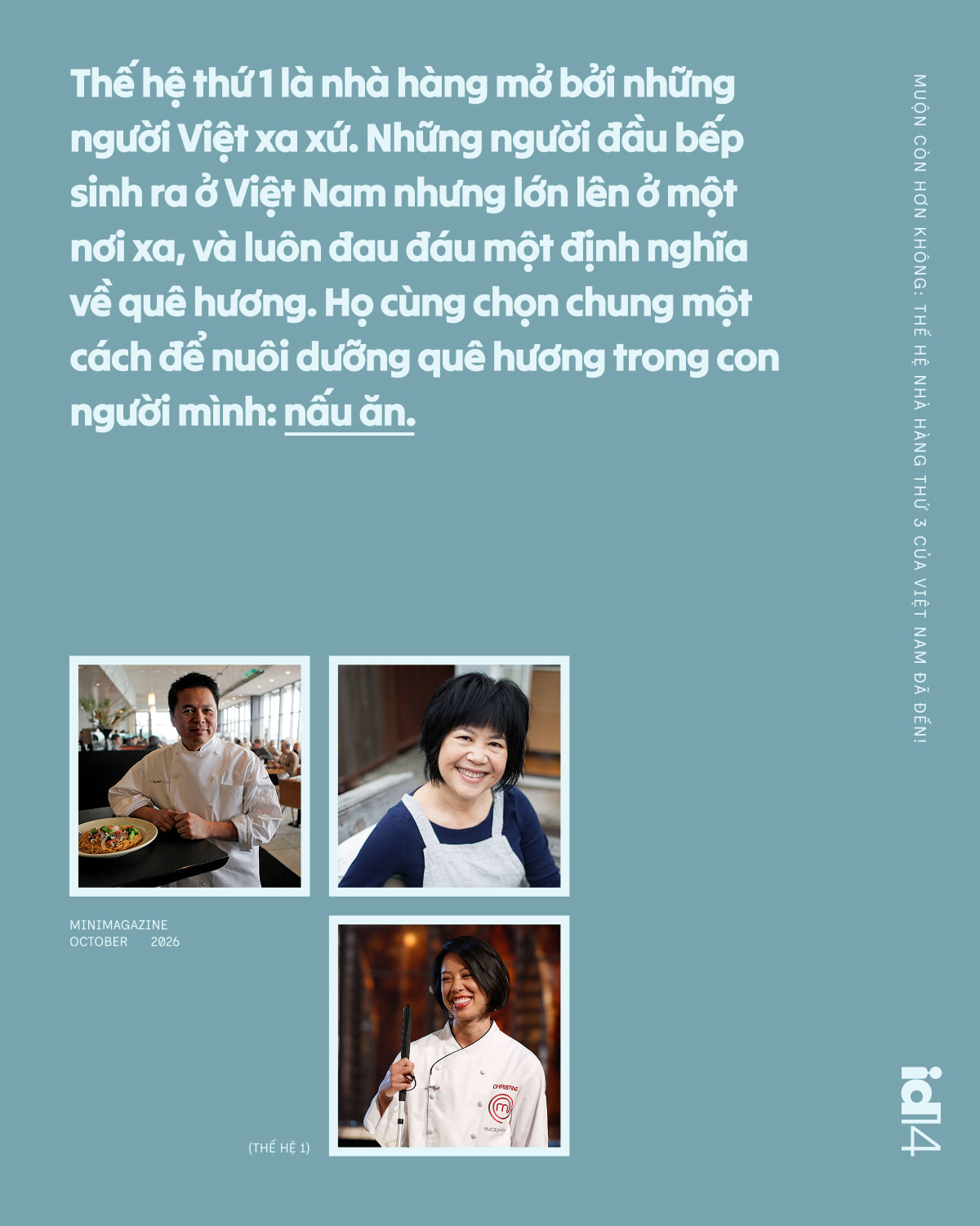 Chúng ta bỏ lỡ 2 thế hệ đầu tiên rồi, nhưng muộn còn hơn không: Thế hệ nhà hàng thứ 3 của Việt Nam đã đến! - Ảnh 3.