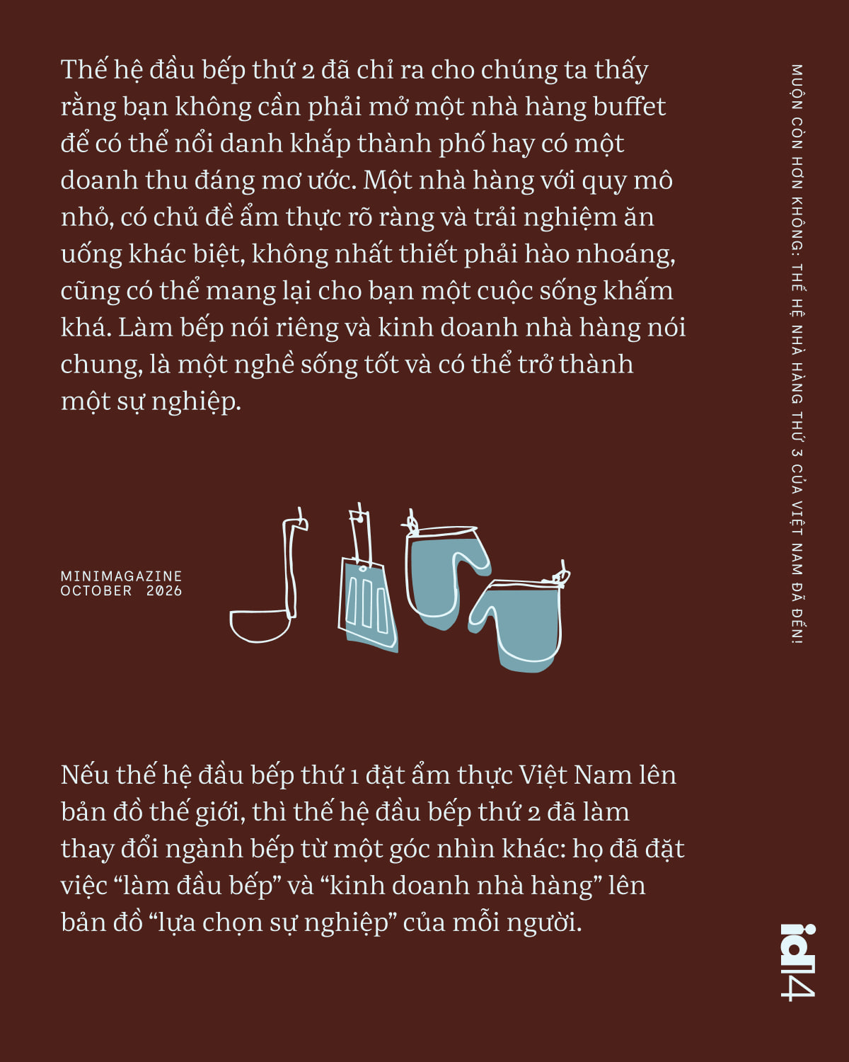 Chúng ta bỏ lỡ 2 thế hệ đầu tiên rồi, nhưng muộn còn hơn không: Thế hệ nhà hàng thứ 3 của Việt Nam đã đến! - Ảnh 7.